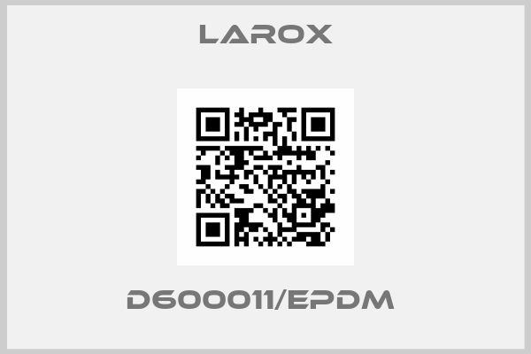 Larox-D600011/EPDM 