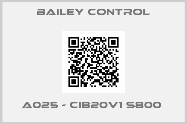 BAILEY CONTROL-A025 - CI820V1 S800 