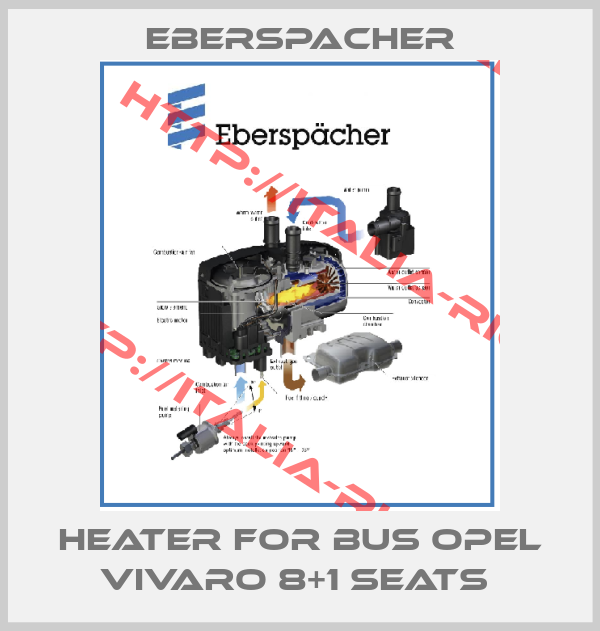 Eberspacher-Heater for bus Opel Vivaro 8+1 seats 