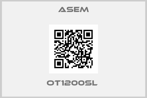 ASEM-OT1200SL 