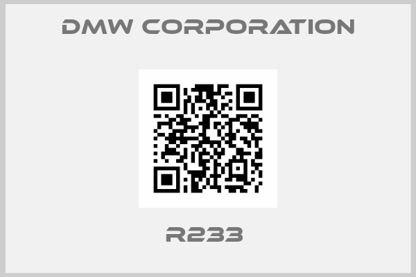 DMW CORPORATION-R233 