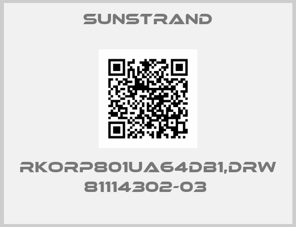 SUNSTRAND-RKORP801UA64DB1,DRW 81114302-03 
