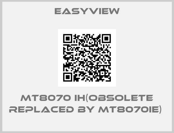 EASYVIEW-MT8070 IH(obsolete replaced by MT8070iE) 