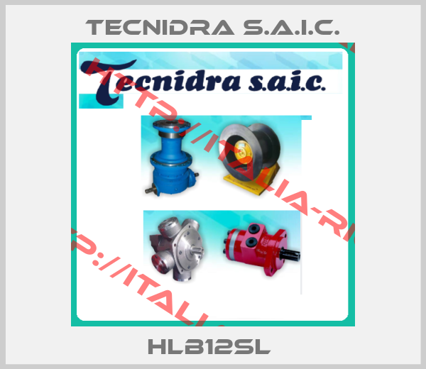 Tecnidra s.a.i.c.- HLB12SL 