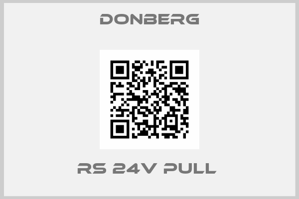 Donberg-RS 24V PULL 