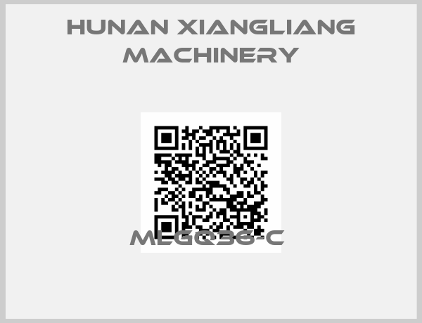 HUNAN XIANGLIANG MACHINERY-MLGQ36-C 
