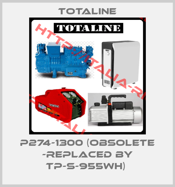 TOTALINE-P274-1300 (obsolete -replaced by TP-S-955WH) 