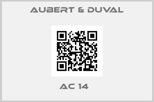 Aubert & Duval-AC 14  