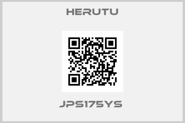 Herutu-JPS175YS 