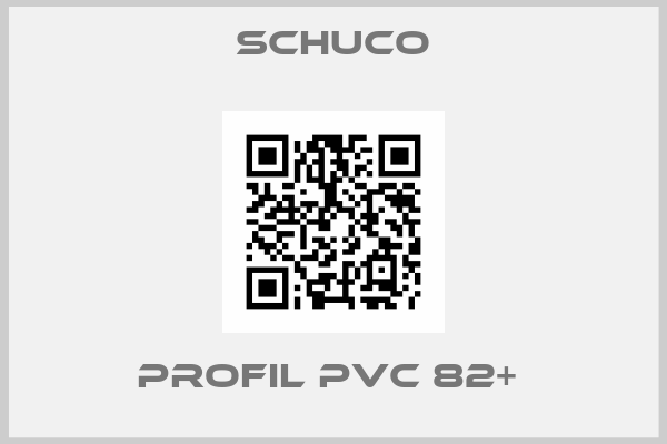 Schuco-Profil pvc 82+ 