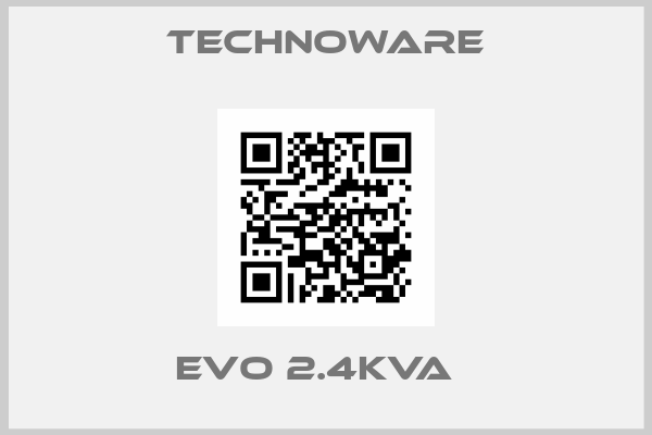 TECHNOWARE-EVO 2.4KVA  
