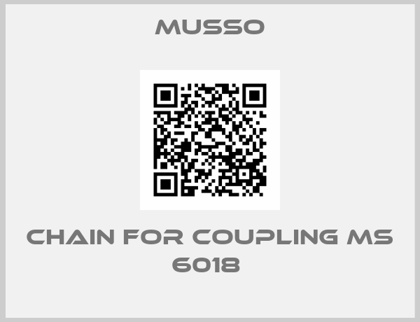 Musso-Chain for Coupling MS 6018 