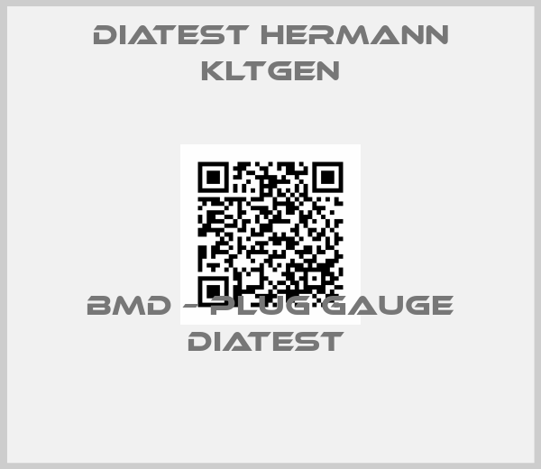 Diatest Hermann Kltgen-BMD – Plug Gauge DIATEST 