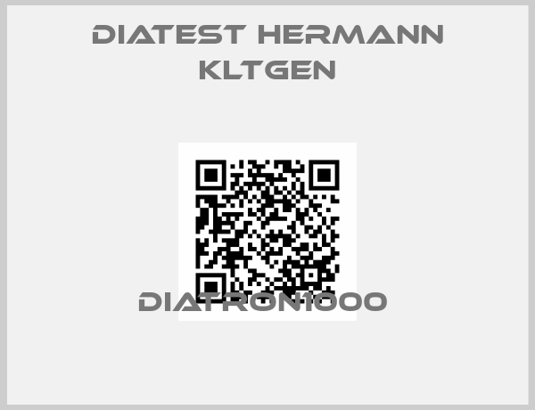 Diatest Hermann Kltgen-DIATRON1000 