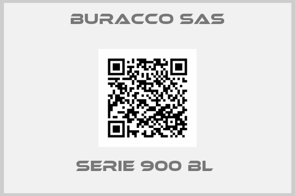 BURACCO Sas-SERIE 900 BL 