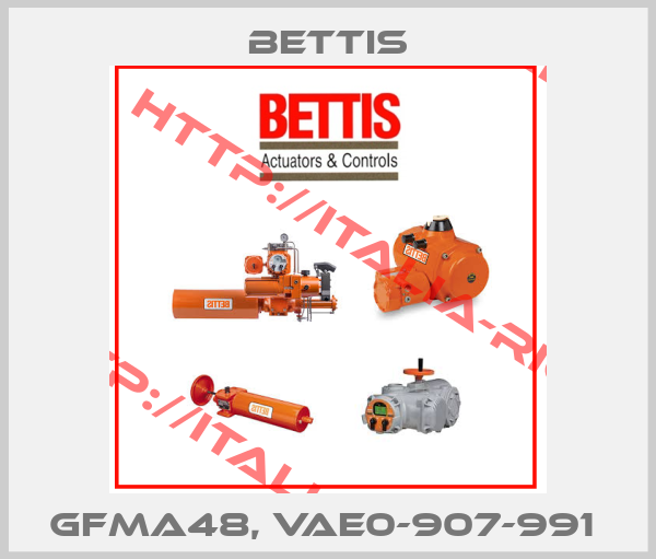 Bettis-GFMA48, VAE0-907-991 