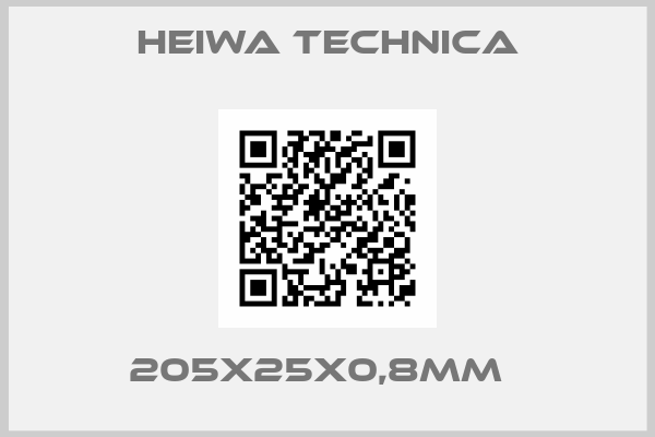 HEIWA TECHNICA-205X25X0,8MM  