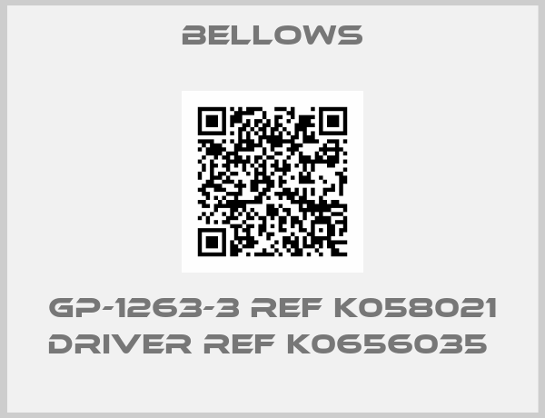 Bellows-GP-1263-3 ref K058021 Driver ref K0656035 