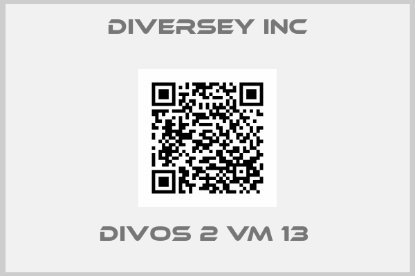 Diversey Inc-DIVOS 2 VM 13 