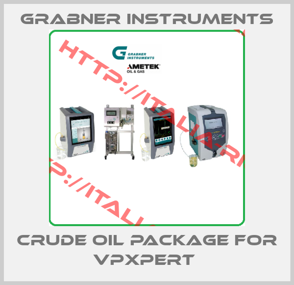 Grabner Instruments-Crude Oil package for VPXpert 