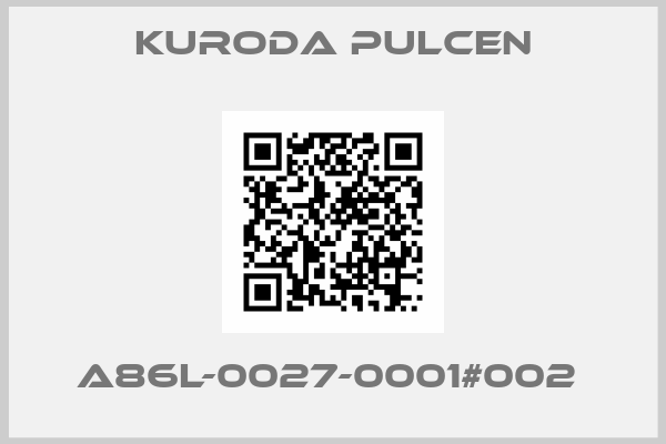 KURODA PULCEN-A86L-0027-0001#002 