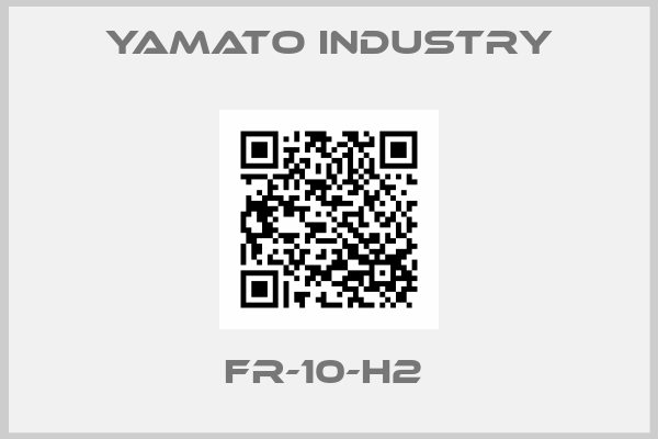 Yamato industry-FR-10-H2 