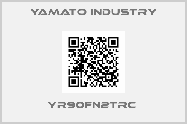 Yamato industry-YR90FN2TRC 