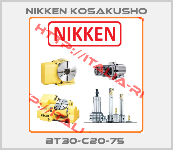 NIKKEN KOSAKUSHO-BT30-C20-75 