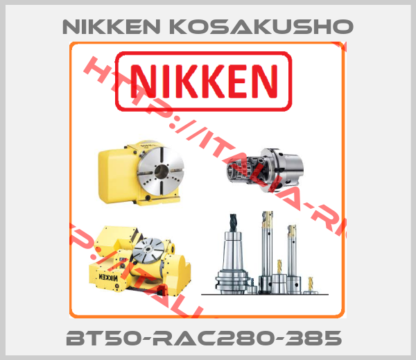 NIKKEN KOSAKUSHO-BT50-RAC280-385 