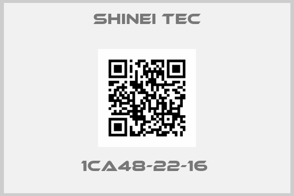SHINEI TEC-1CA48-22-16 