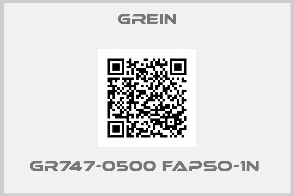 GREIN-GR747-0500 FAPSO-1N 