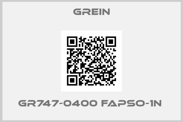 GREIN-GR747-0400 FAPSO-1N 