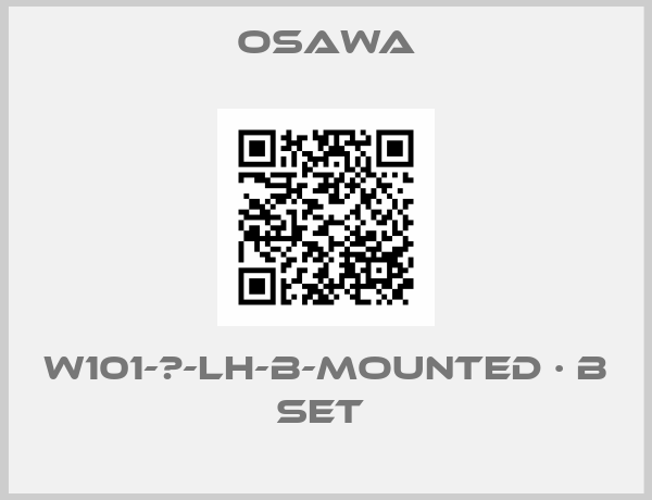 Osawa-W101-Ⅱ-LH-B-mounted · B set 