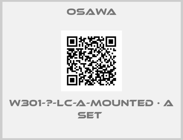 Osawa-W301-Ⅱ-LC-A-mounted · A set 