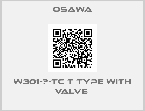 Osawa-W301-Ⅱ-TC T type with valve 