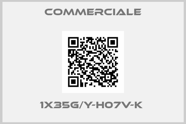 Commerciale-1X35G/Y-H07V-K 