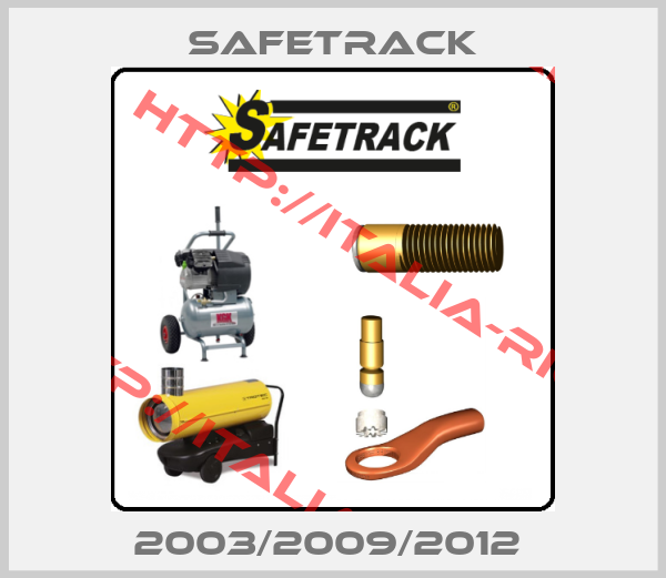 Safetrack-2003/2009/2012 