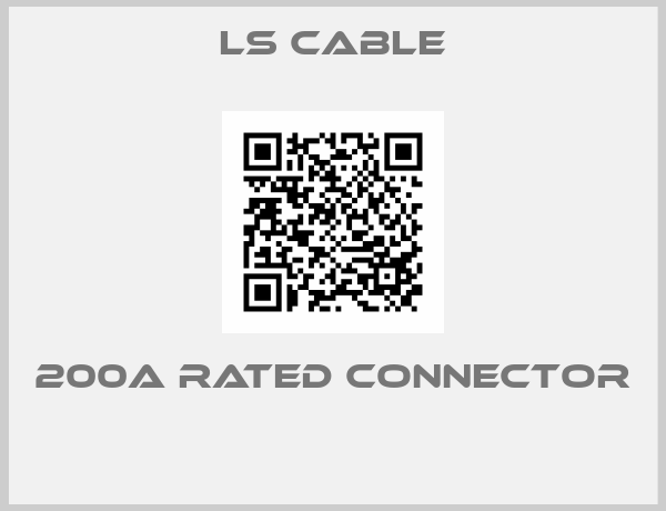 LS Cable-200A RATED CONNECTOR 
