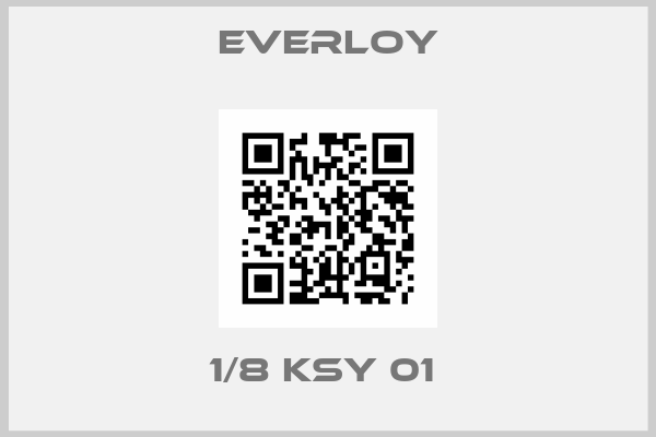 Everloy-1/8 KSY 01 