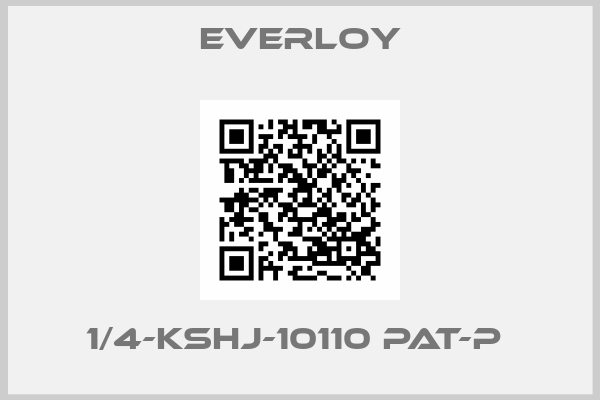 Everloy-1/4-KSHJ-10110 PAT-P 