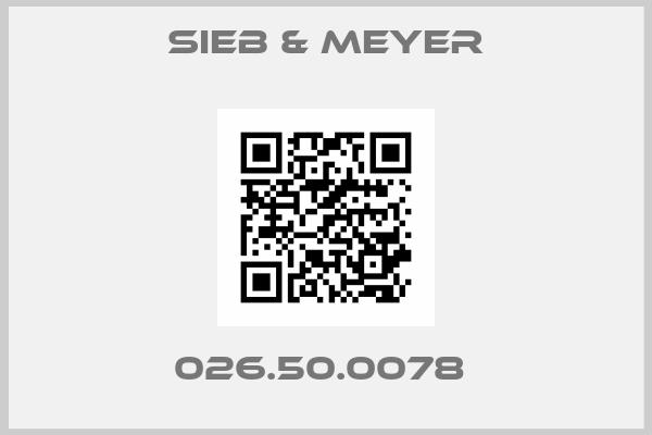SIEB & MEYER-026.50.0078 