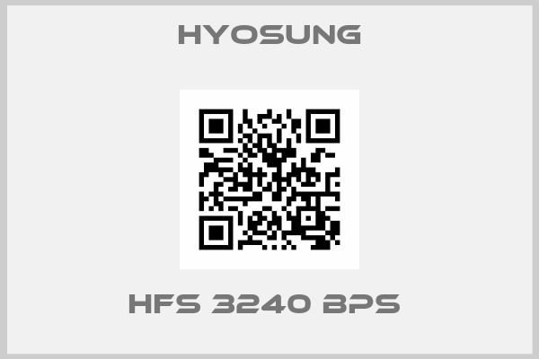 Hyosung-HFS 3240 BPS 