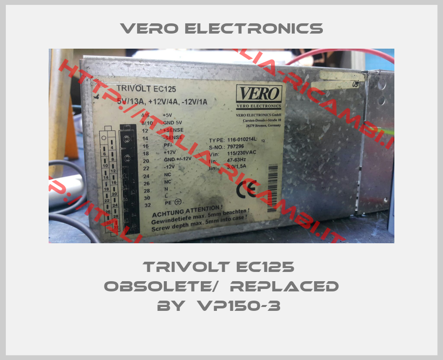 Vero Electronics-TRIVOLT EC125  obsolete/  replaced by  VP150-3 
