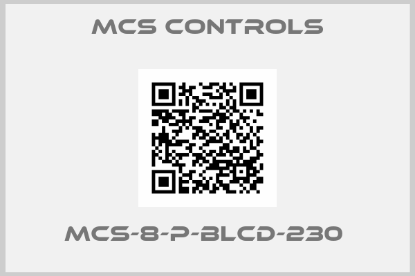 Mcs controls-MCS-8-P-BLCD-230 