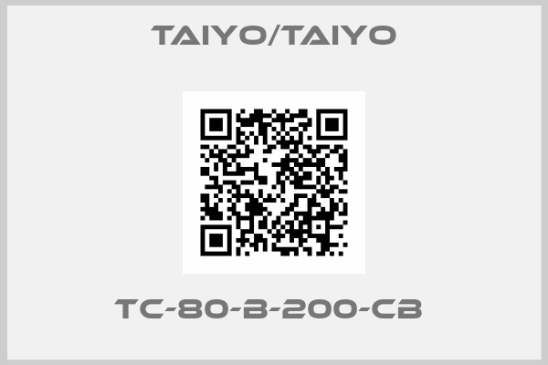 TAIYO/TAIYO-TC-80-B-200-CB 