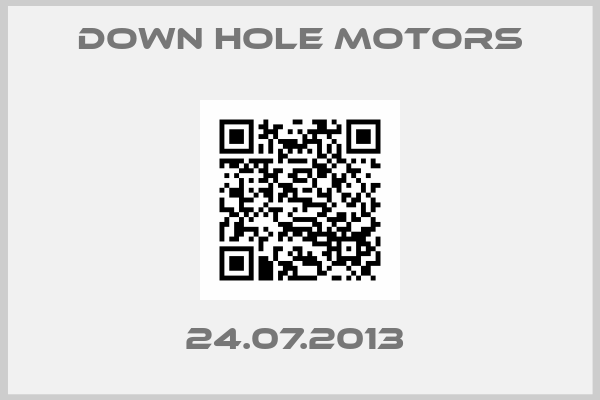 Down Hole Motors-24.07.2013 