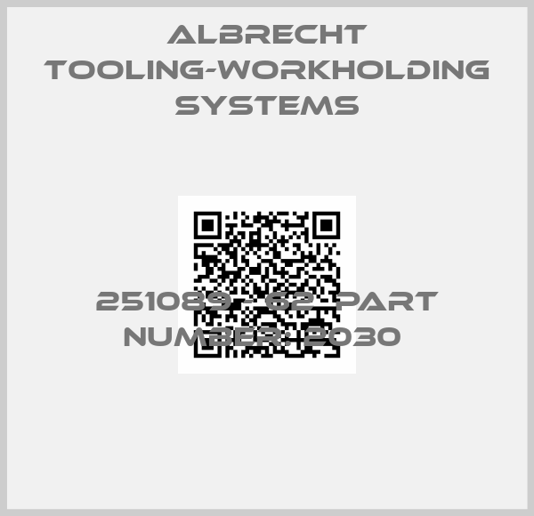 Albrecht Tooling-Workholding Systems-251089 - 62  PART NUMBER: 2030 