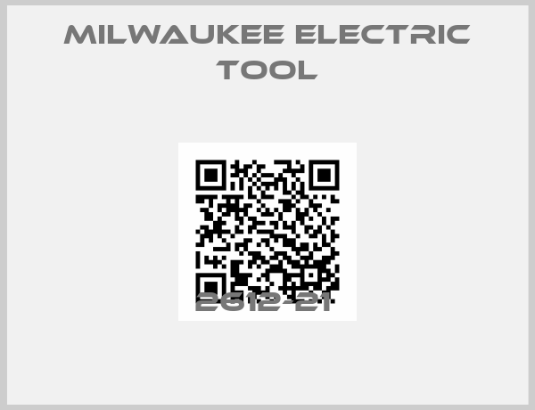Milwaukee Electric Tool-2612-21 