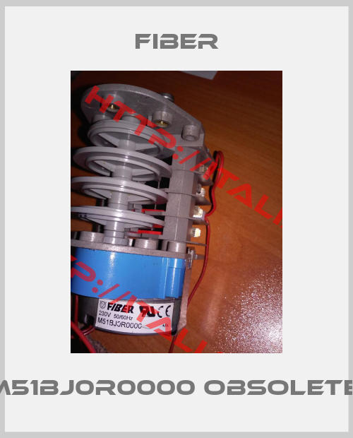 Fiber-M51BJ0R0000 obsolete 