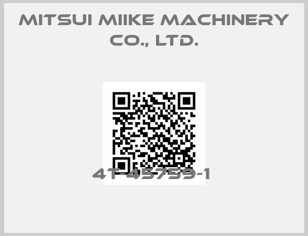 MITSUI MIIKE MACHINERY Co., Ltd.-4T-45759-1 